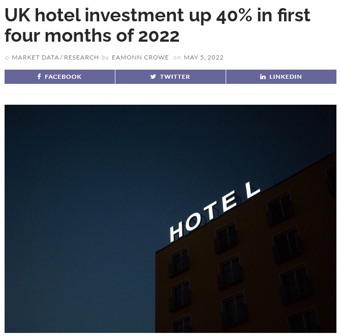 英国酒店投资在2022年前四个月飙升40%！